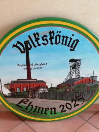 Schützenscheibe Volkskönig Ehmen 2025 – Salzbergwerk Einigkeit I